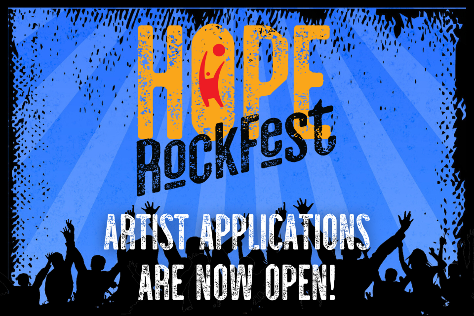 HOPE RockFest Artist Applications are OPEN NOW!